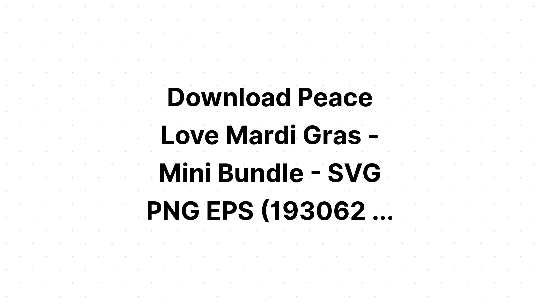 Download Mardi Gras Love Svg SVG File